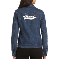 Pray For World For Dark Ladies Denim Jacket | Artistshot