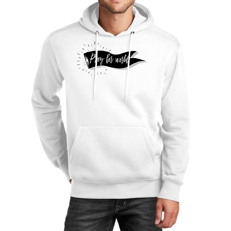 Pray For World  For Light Unisex Hoodie | Artistshot