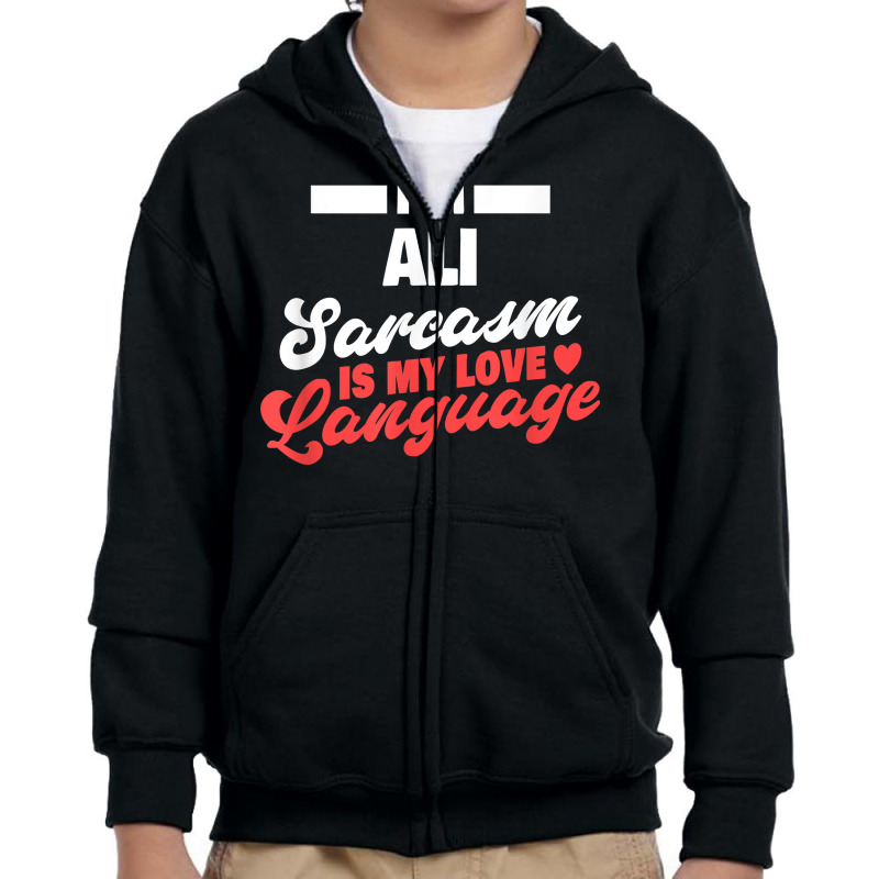 Mens I'm Ali Sarcasm Language Saying Funny Ali Name T Shirt Youth Zipper Hoodie by ald1heberts | Artistshot