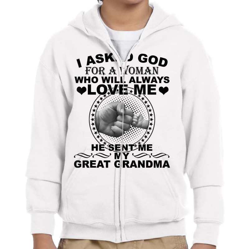 I Asked God For A Woman Who Will Always Love Me T Shirt Youth Zipper Hoodie by hoasantiaz | Artistshot