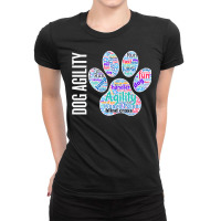 Fun Dog Agility Shirt   Dog Agility Word Cloud, Paw Shape Pullover Hoo Ladies Fitted T-shirt | Artistshot