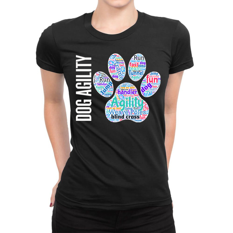 Fun Dog Agility Shirt   Dog Agility Word Cloud, Paw Shape Pullover Hoo Ladies Fitted T-Shirt by delredske | Artistshot