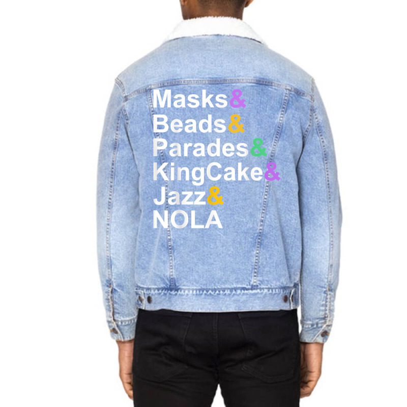 Mardi Gras Masks Beads Parades Kingcake Jazz Nola T Shirt Unisex Sherpa-lined Denim Jacket | Artistshot