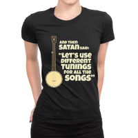 Open Back Banjo Tuning Joke Ladies Fitted T-shirt | Artistshot