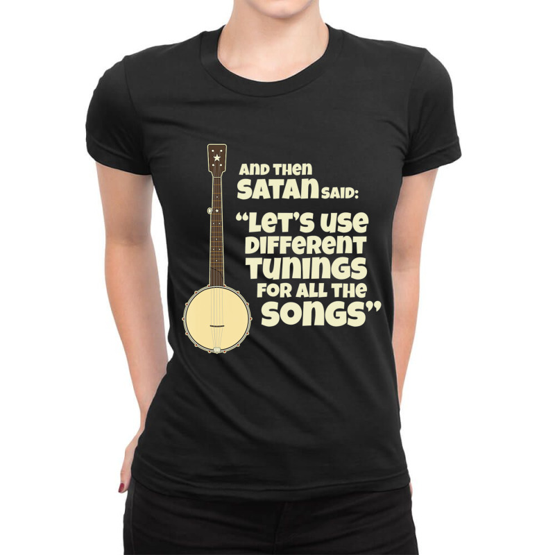 Open Back Banjo Tuning Joke Ladies Fitted T-Shirt by longho | Artistshot