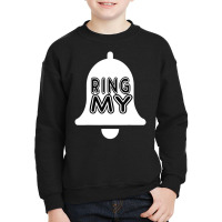 Limited Edition Ring My 70s Disco Bell Your Favorite 1970s Party Jam Youth Sweatshirt | Artistshot