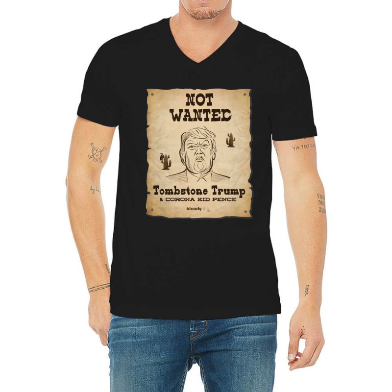 Trump Not Wanted V-neck Tee | Artistshot