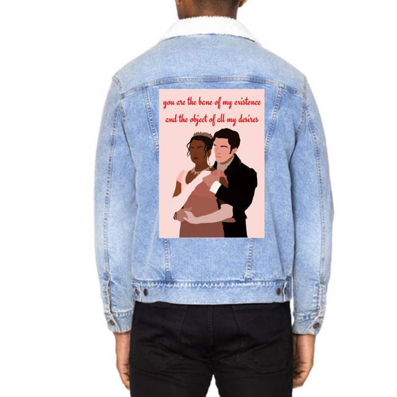 You Are The Bane Of My Existence And The Object Of All My Desires Unisex Sherpa-lined Denim Jacket | Artistshot