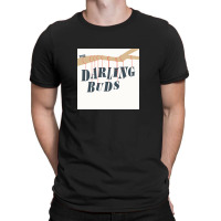 The Darling Buds T-shirt | Artistshot