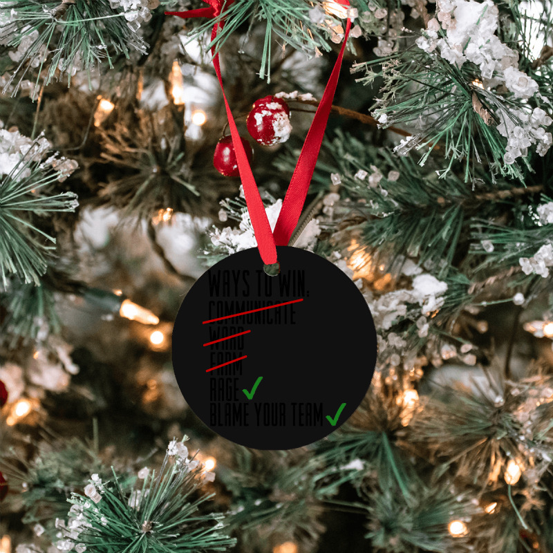 Limited Edition Ways To Win Ornament | Artistshot