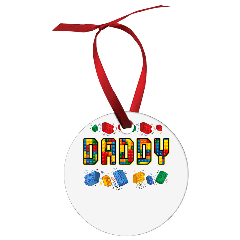 Daddy Brick Builder Funny Blocks Master Builder Dad T Shirt Ornament | Artistshot