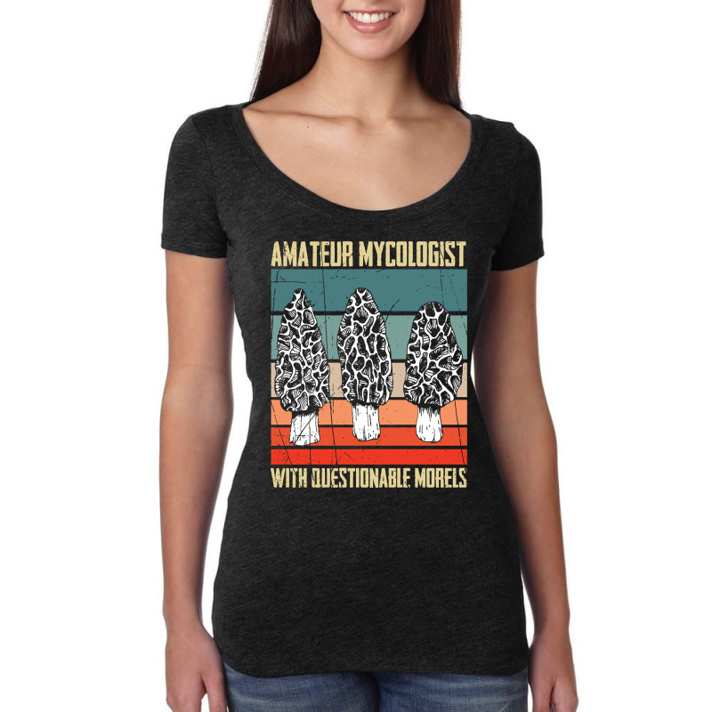 Artistshot Limited Edition Amateur Mycologist With Questionable Morels Women's Triblend Scoop T-shirt by lykhongduong9enev3 | Artistshot