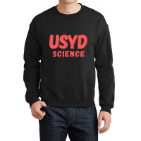 University Of Sydney Usyd Usyd Science Usyd Students (third Edition) Crewneck Sweatshirt | Artistshot