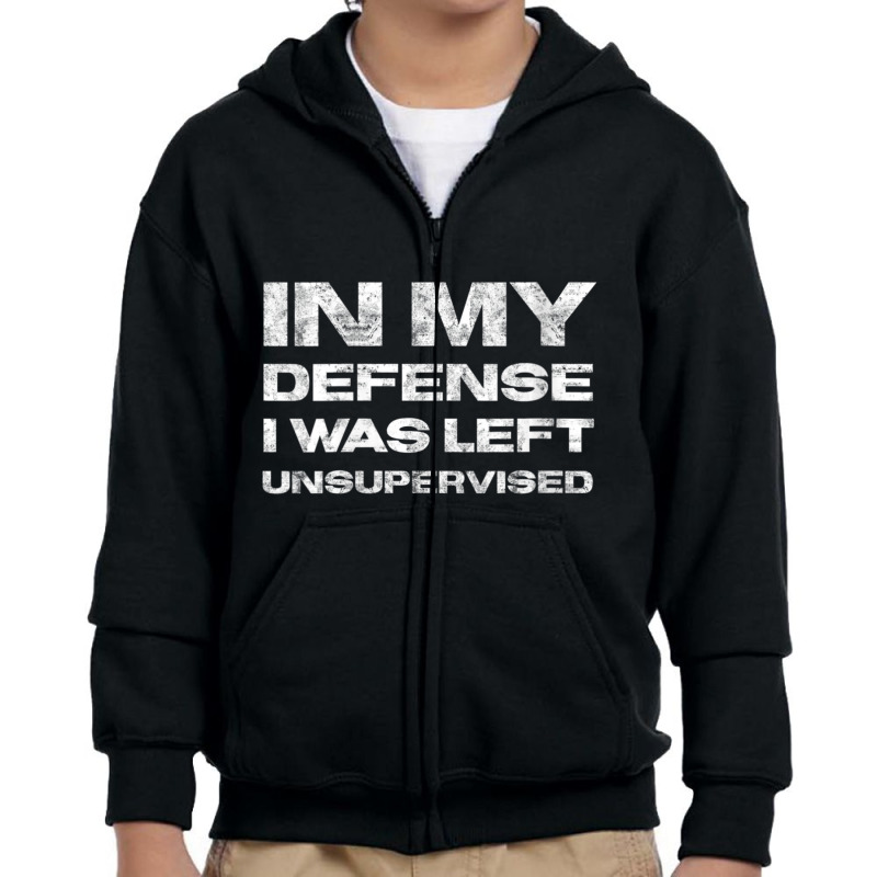 Womens In My Defense I Was Left Unsupervised Distressed V-neck Youth Zipper Hoodie | Artistshot