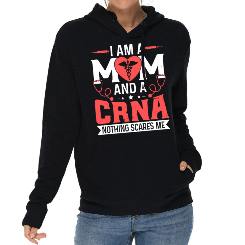 Crna Mom Funny Certified Registered Nurse Anesthetists Mama Pullover H Lightweight Hoodie | Artistshot