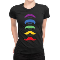 Top 5 Rainbow Moustache Styles For Gay Pride Parade Ladies Fitted T-shirt | Artistshot