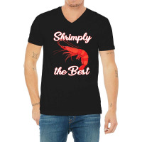 Shrimp Saying Seafood Lover V-neck Tee | Artistshot