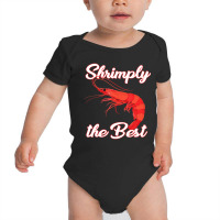 Shrimp Saying Seafood Lover Baby Bodysuit | Artistshot