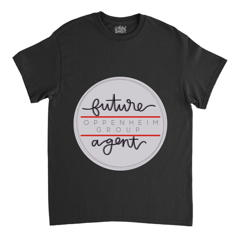 Future Oppenheim Agent Classic T-shirt | Artistshot