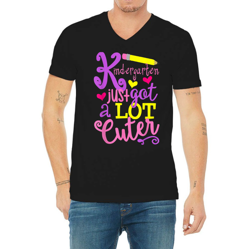 Kindergarten Just Got A Lot Cuter Back To School Kid V-neck Tee | Artistshot