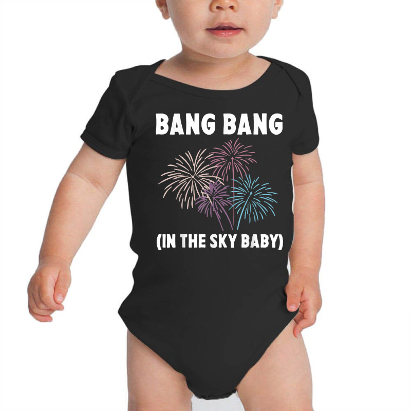 Bang In The Sky Baby New Years Eve 2023 Fireworks Party T Shirt Baby Bodysuit | Artistshot