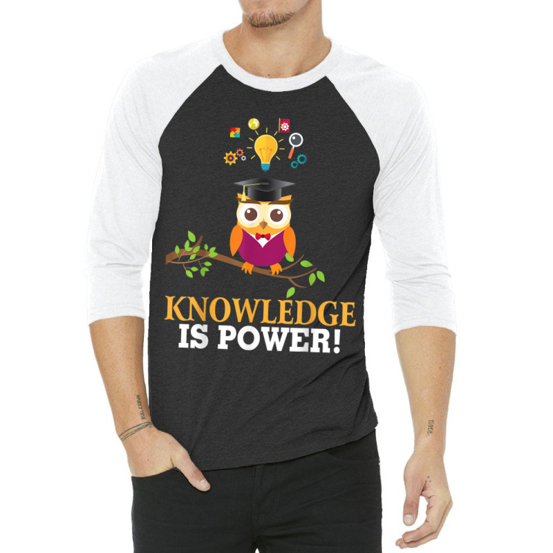 Knowledge Is Power  Owl Back To School Teacher Stud 3/4 Sleeve Shirt | Artistshot