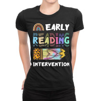 Early Reading Intervention Reading Intervention Literacy T Shirt Ladies Fitted T-shirt | Artistshot