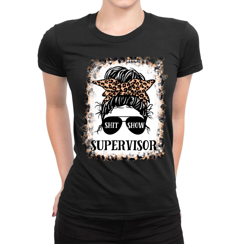 Shit Show Supervisor Tee Women Casual Messy Bun Bleached Pullover Hood Ladies Fitted T-Shirt by linbere | Artistshot