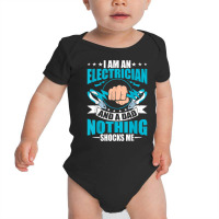 Electrician Dad Electronics Technician Electrical Repairman T Shirt Baby Bodysuit | Artistshot