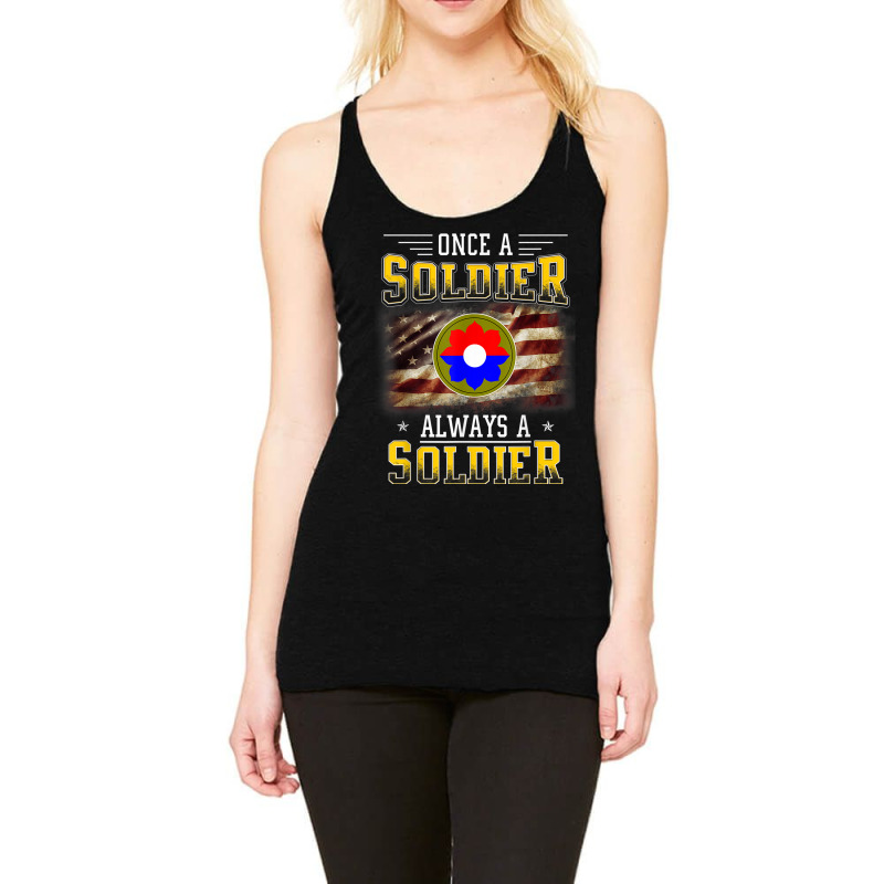 9th Infantry Division Veteran  Always A Soldier Racerback Tank by ALFREDMCGOWAN | Artistshot