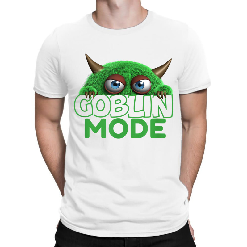 Goblin Mode Shirt T Shirt T-shirt | Artistshot