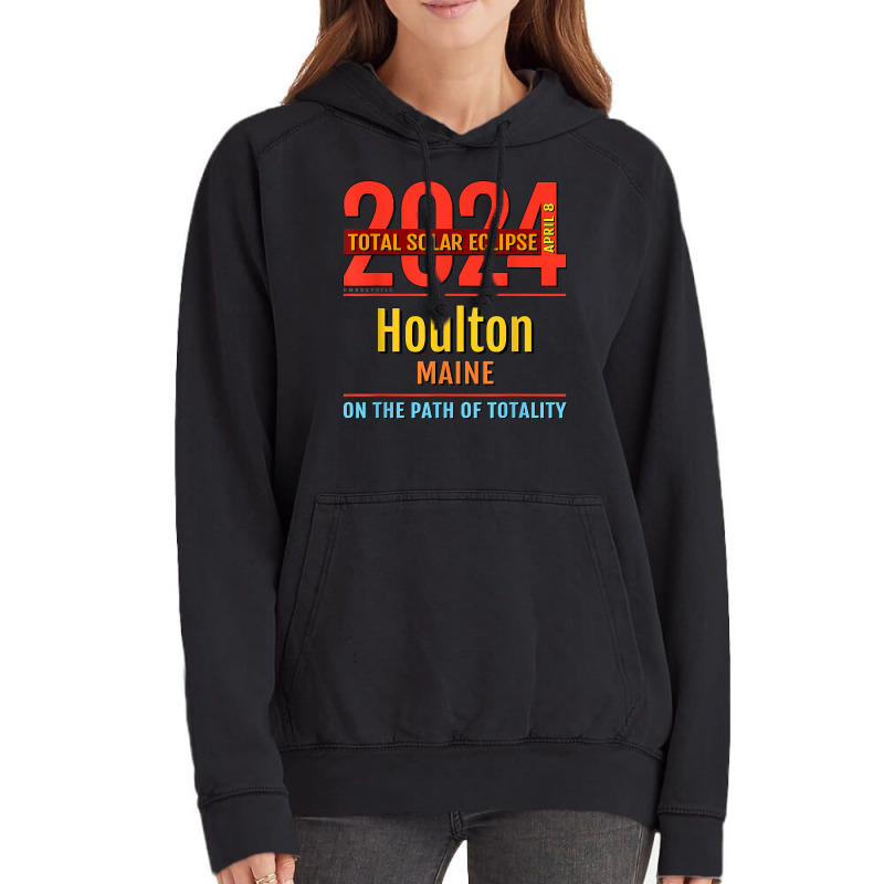 Houlton Maine Me Total Solar Eclipse 2024  4  T Shirt Vintage Hoodie by kamrynshut8 | Artistshot