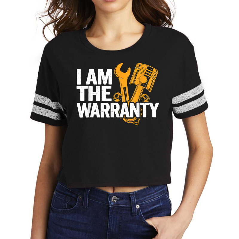 I Am The Warranty Race Car Parts Repair Guy Funny Mechanic T Shirt Scorecard Crop Tee by casimircorjki0 | Artistshot