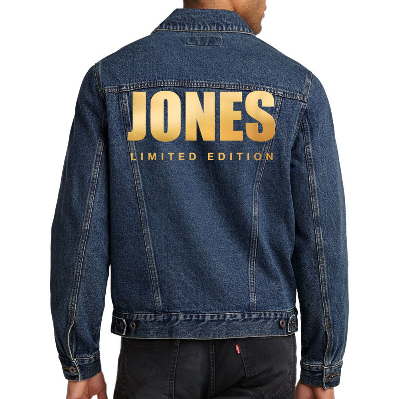 Jones Limited Edition Last Name Personalized Surname Custom T Shirt Men Denim Jacket by hoasantiaz | Artistshot