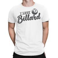 I Love Billiards Ball T Shirt T-shirt | Artistshot