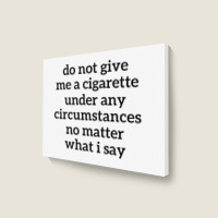 That Smoke Funny Landscape Canvas Print | Artistshot