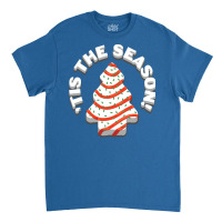 Tis The Season Love Classic T-shirt | Artistshot