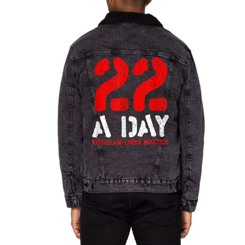 22 A Day Veteran Lives Matter Awareness Unisex Sherpa-Lined Denim Jacket by ALFREDMCGOWAN | Artistshot