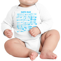 Library Due Date Cards Stamp Book Return Librarian Date Due T Shirt Long Sleeve Baby Bodysuit | Artistshot