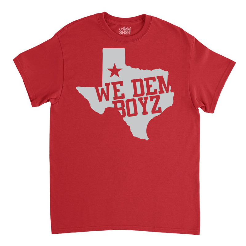 We Dem Boyz Red Classic T-shirt | Artistshot