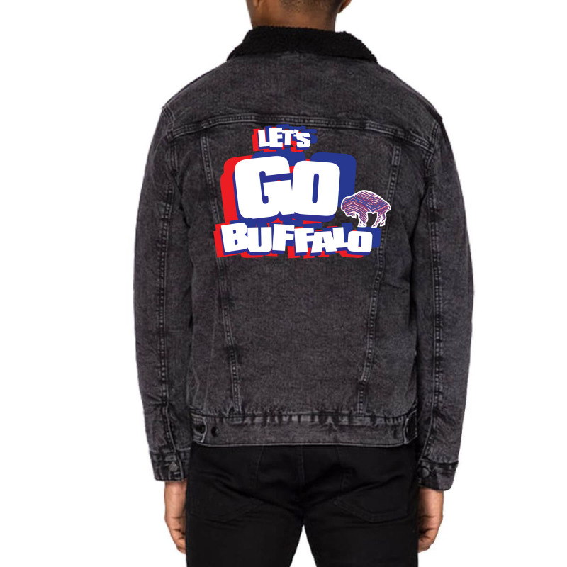 Lets Go Buffalo Trending Unisex Sherpa-lined Denim Jacket | Artistshot