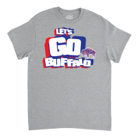 Lets Go Buffalo Trending Classic T-shirt | Artistshot