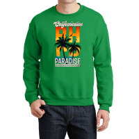 Paradise California Retro Art Funny Crewneck Sweatshirt | Artistshot