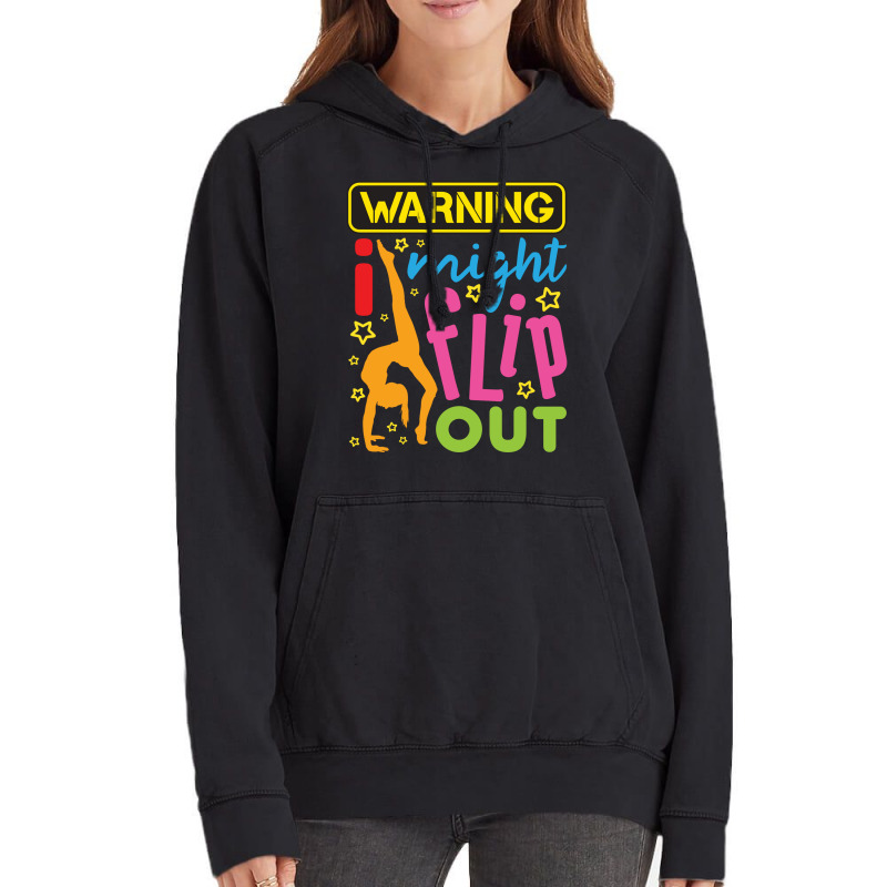 Gymnastics  Warning I Might Flip Out Vintage Hoodie | Artistshot