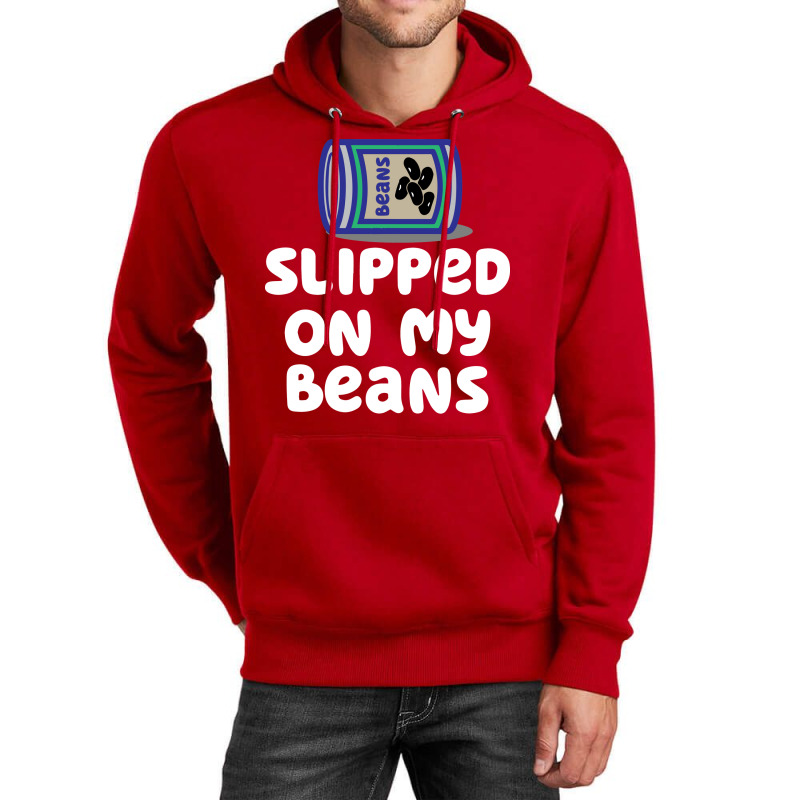 Slipped On My Beans Funny Unisex Hoodie | Artistshot