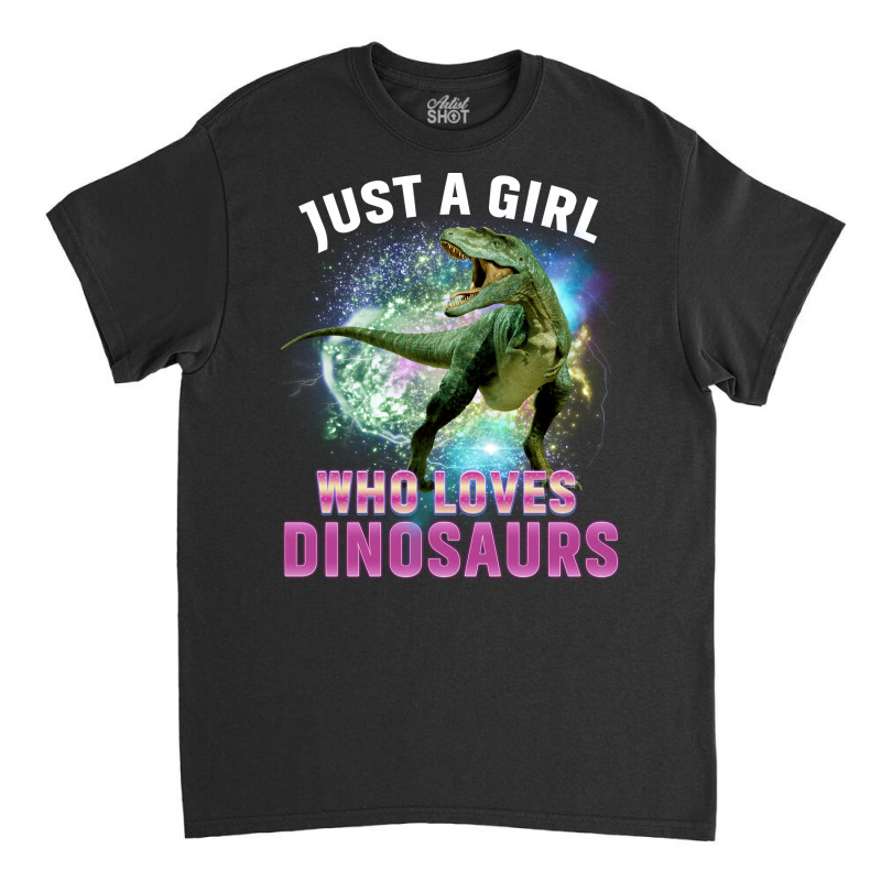 Dinosaurs Lover Just A Girl Who Loves Dinosaurs Cute Stars Classic T-shirt | Artistshot