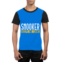 Billiard T Shirt Snooker Keeps Me Sane I Billiard Graphic T-shirt | Artistshot