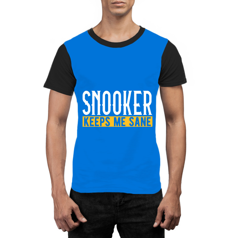 Billiard T Shirt Snooker Keeps Me Sane I Billiard Graphic T-shirt | Artistshot