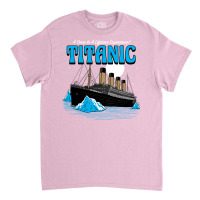 Titanic Tour Tee Summer Classic T-shirt | Artistshot