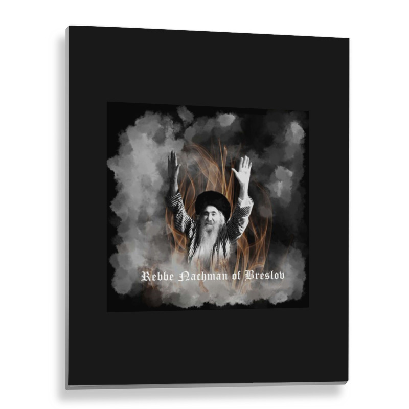 Rebbe Nachman Of Breslov Poster Metal Print Vertical | Artistshot